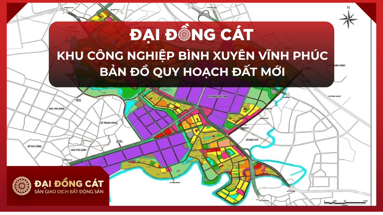 Khu Công Nghiệp Bình Xuyên Vĩnh Phúc Bản Đồ Quy Hoạch Đất Mới